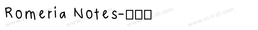 Romeria Notes字体转换